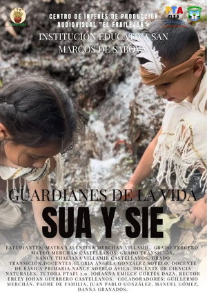 SUA Y SIE: Guardianes de la vida