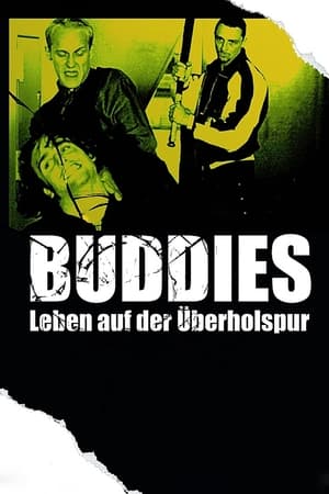 Poster Buddies - Leben auf der Überholspur 1997