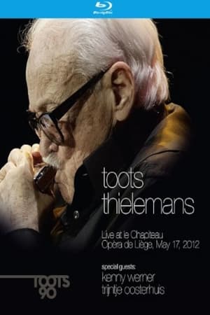 Toots Thielemans - Live at le Chapiteau Opera de Liege, May 17, 2012 poster