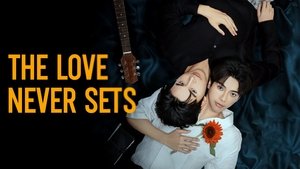 The Love Never Sets