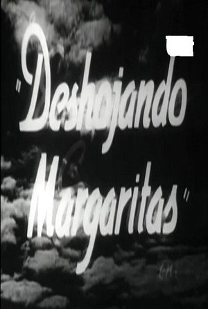Deshojando margaritas 3