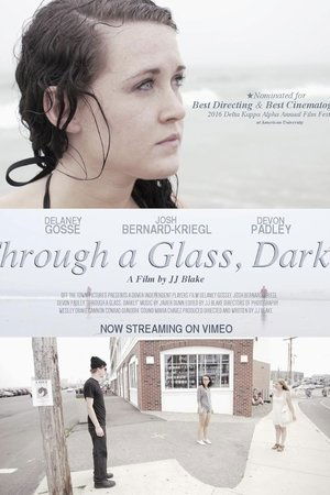 Nonton film Through A Glass, Darkly (2015) terbaru sub indo Nonton film Through A Glass, Darkly (2015) terbaru sub indo