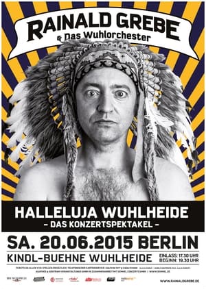 Poster Rainald Grebe: Halleluja Wuhlheide (2015)