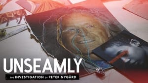 poster Unseamly: The Investigation of Peter Nygård