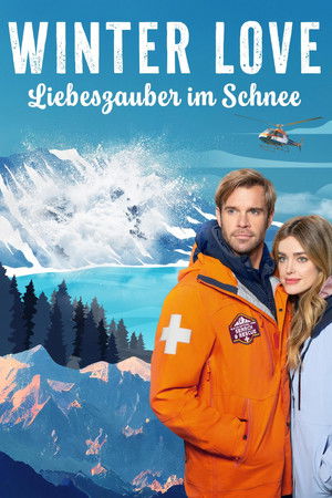 Winter Love - Liebeszauber im Schnee (2023)