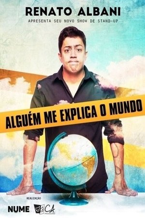 Poster Renato Albani - Alguém Me Explica O Mundo (2020)