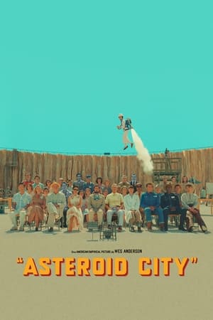 Poster Asteroid City 2023