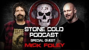 Stone Cold Podcast Mick Foley