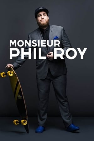 Poster Monsieur Phil Roy (2019)