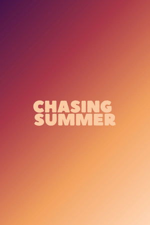 Chasing Summer (2026)