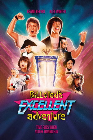 Bill & Ted's Excellent Adventure