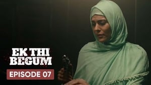 Ek Thi Begum The Transformation