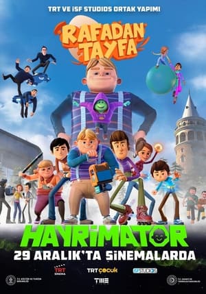 Rafadan Tayfa: Hayrimatör (2023)