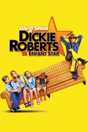 Poster Dickie Roberts : Ex-enfant star 2003