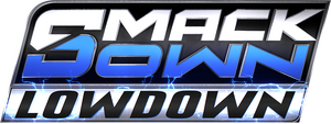 The SmackDown LowDown