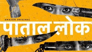 Paatal Lok (Season 1) Hindi & Multi Audio Full Movie Download | WEB-DL 480p 720p 1080p