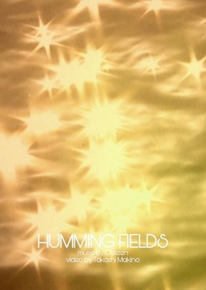 Humming Fields (2013)