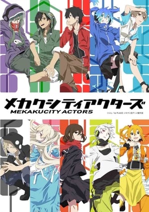 Assistir Mekakucity Actors Online Grátis