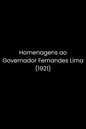 Homenagens ao Governador Fernandes Lima (1921)