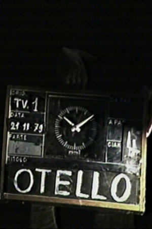 Rushes di Otello