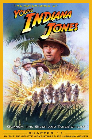 The Adventures of Young Indiana Jones: Oganga, the Giver and Taker of Life
