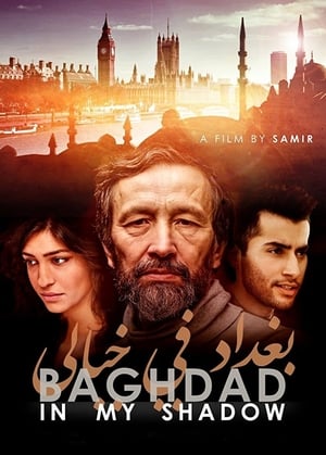 Poster Baghdad in My Shadow 2019