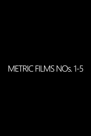 Nonton film Metric Films Nos. 1-5 (1970) terbaru sub indo Nonton film Metric Films Nos. 1-5 (1970) terbaru sub indo