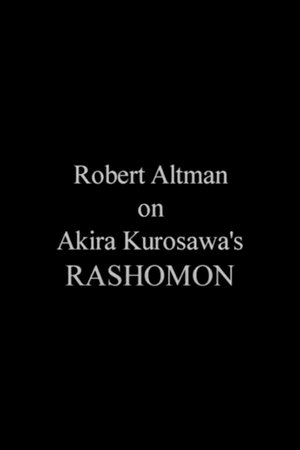 Robert Altman on Rashomon poster