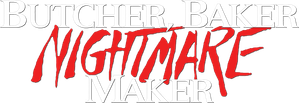 Butcher, Baker, Nightmare Maker