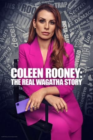 Coleen Rooney: The Real Wagatha Story (2023)