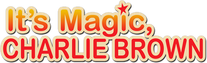 It's Magic, Charlie Brown