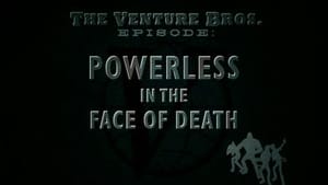 The Venture Bros.: 2×1