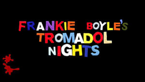 poster Frankie Boyle's Tramadol Nights