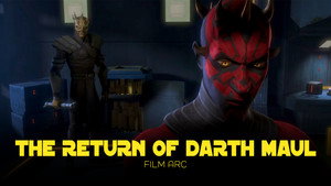 Star Wars: The Clone Wars : The Return of Darth Maul