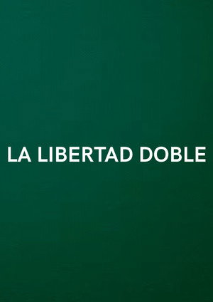 La Libertad Doble
