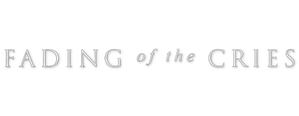 Fading of the Cries