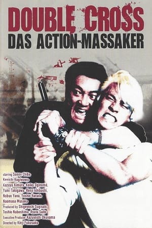 Image Double Cross - Das Action-Massaker