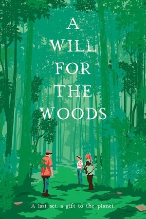 Poster A Will for the Woods (2014)