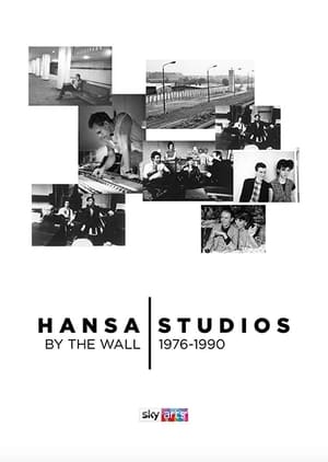 Poster Hansa Studios: By the Wall 1976-90 2018