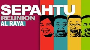 Sepahtu Reunion Al Puasa Episode 5