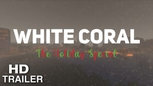 White Coral: The Holiday Special