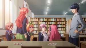 The Quintessential Quintuplets: 1×7