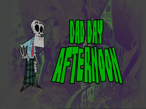 The Grim Adventures of Billy and Mandy Dad Day Afternoon