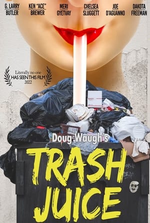 Poster Trash Juice (2022)