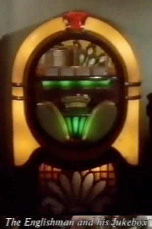 The Englishman and His Jukebox 3