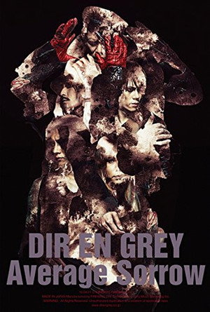 DIR EN GREY - AVERAGE SORROW