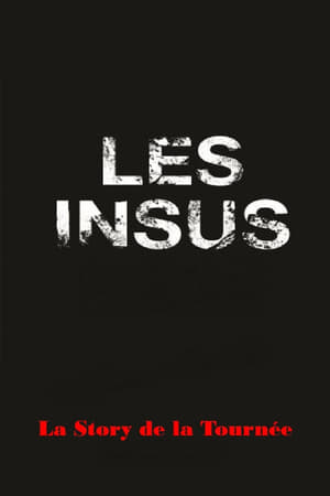 Image Les Insus-Portables : la Story de la Tournée