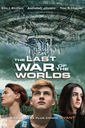 Poster The Last War of the Worlds 2021