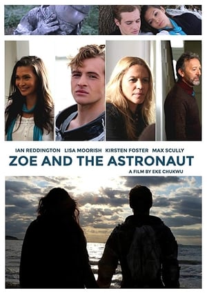 Poster Zoe and the Astronaut (2018)