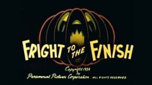 Fright to the Finish film complet